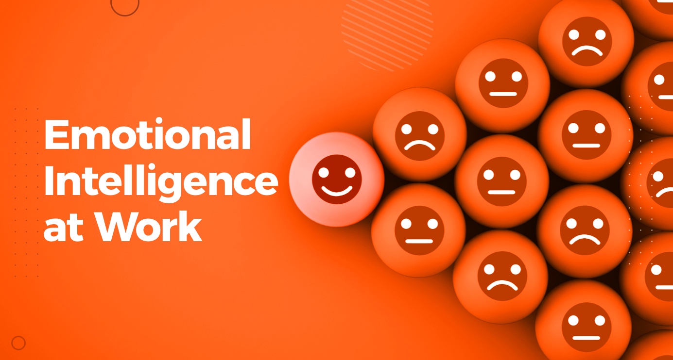 Emotional Intelligence (EQ) At Work